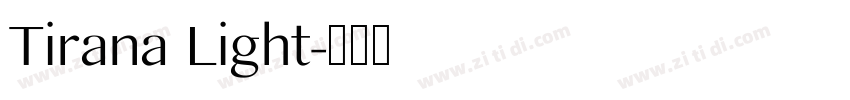 Tirana Light字体转换